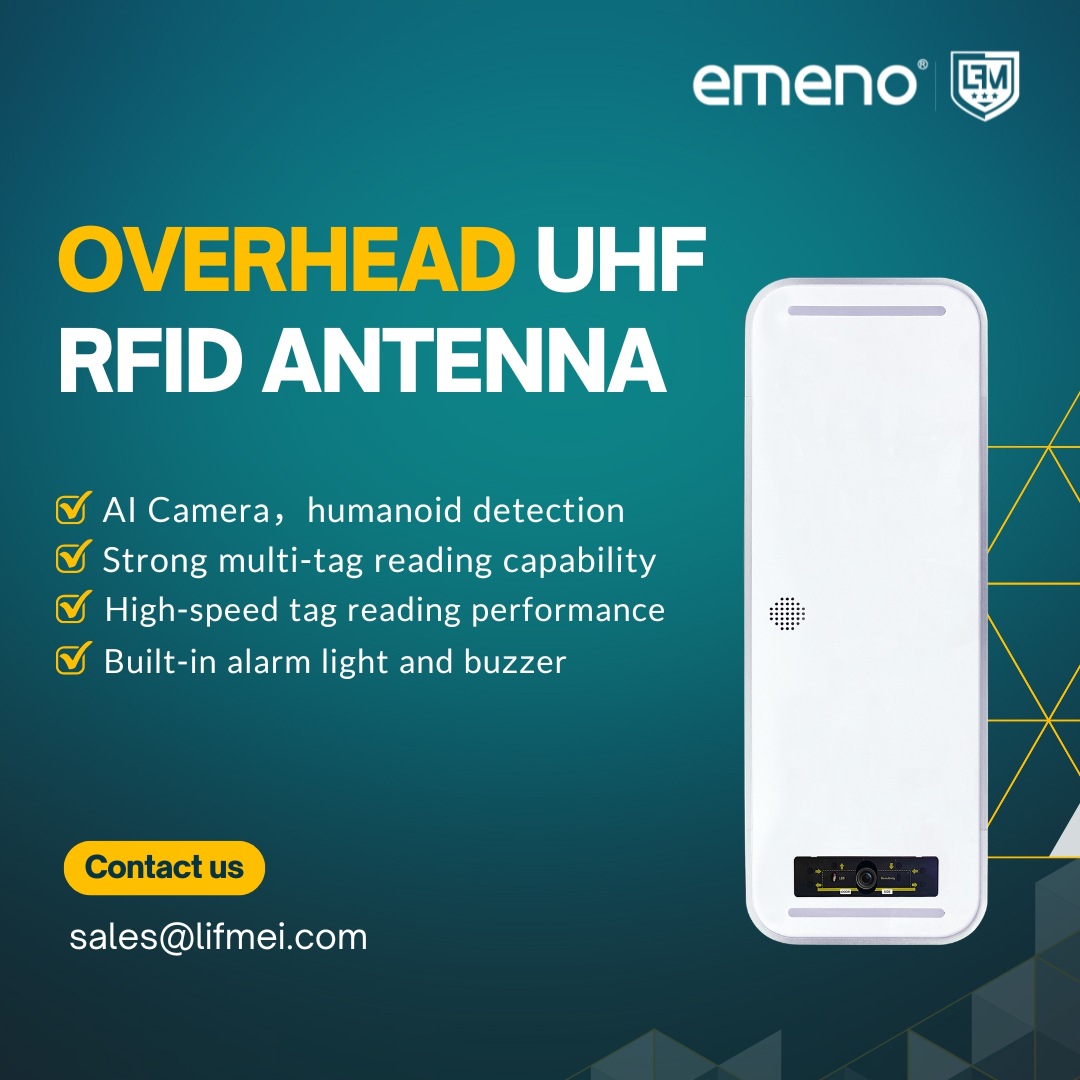 EMENO OVERHEAD UHF RFID Antena: Melepaskan era baru yang efisien dan tepat pengenalan